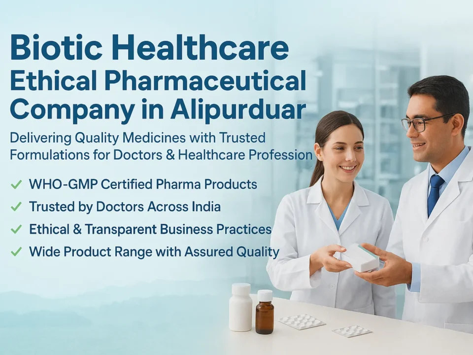 Ethical Pharmaceutical Company in Alipurduar